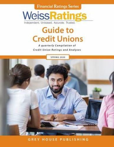 Cover image for Weiss Ratings Guide to Credit Unions, Spring 2020