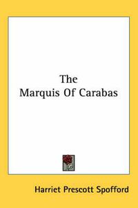 Cover image for The Marquis of Carabas