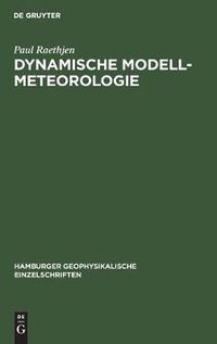 Cover image for Dynamische Modell-Meteorologie