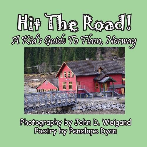 Cover image for Hit the Road! a Kid's Guide to Flam, Norway