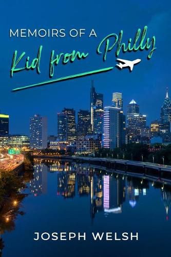 Cover image for Memoirs of a Kid from Philly