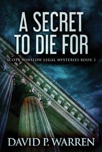 Cover image for A Secret to Die For: Large Print Edition