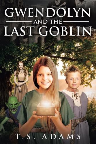 Cover image for Gwendolyn and the Last Goblin