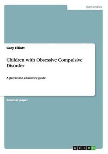 Cover image for Children with Obsessive Compulsive Disorder