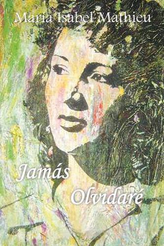 Cover image for Jamas Olvidare