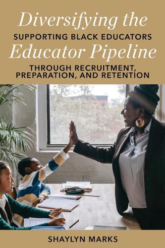 Cover image for Diversifying the Educator Pipeline