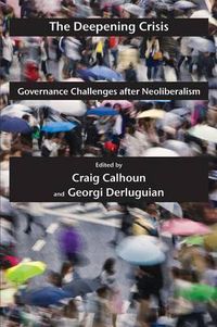 Cover image for The Deepening Crisis: Governance Challenges After Neoliberalism