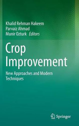 Cover image for Crop Improvement: New Approaches and Modern Techniques