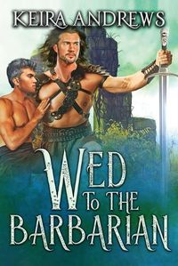 Cover image for Wed to the Barbarian