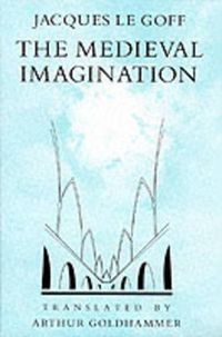 Cover image for The Medieval Imagination