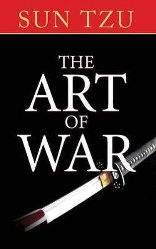 Cover image for The Art of War: The Original Treatise on Military Strategy