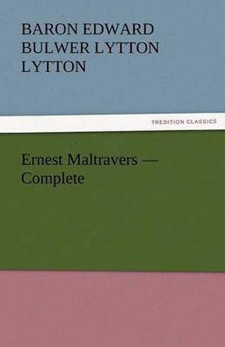 Cover image for Ernest Maltravers - Complete