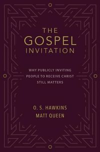 Cover image for The Gospel Invitation