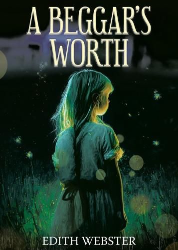 Cover image for A Beggar's Worth