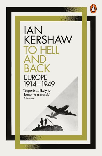 Cover image for To Hell and Back: Europe, 1914-1949