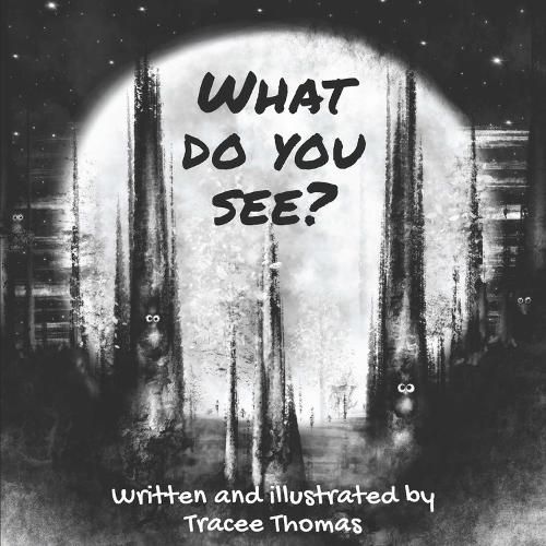 Cover image for What Do You See?