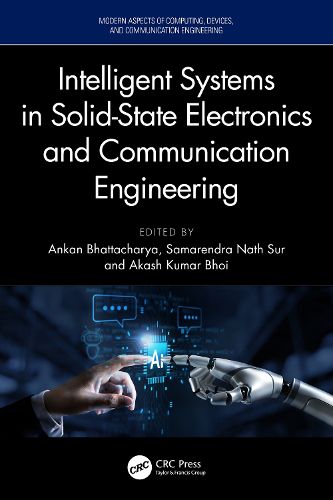 Cover image for Intelligent Systems in Solid-State Electronics and Communication Engineering