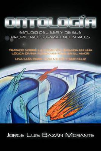 Cover image for Ontologia: Estudio del Ser y de Sus Propiedades Trascendentales