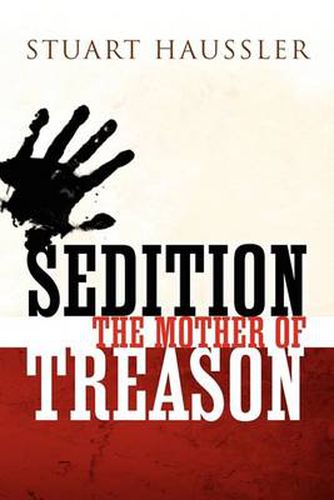 Cover image for Sedition: The Mother of Treason