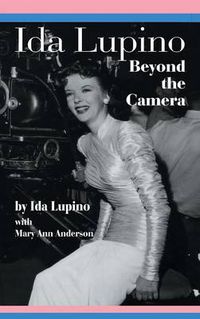 Cover image for Ida Lupino: Beyond the Camera