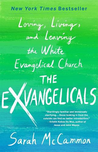 The Exvangelicals