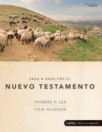 Cover image for Paso a Paso por el Nuevo Testamento, Libro para el Discipulo