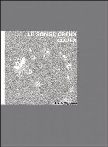 Cover image for Le Songe Creux Codex