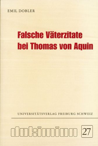 Cover image for Falsche Vaterzitate Bei Thomas Von Aquin