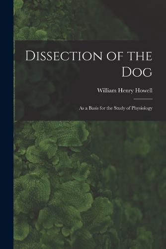 Cover image for Dissection of the Dog