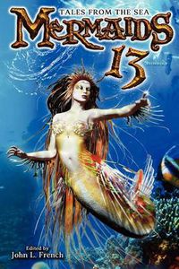 Cover image for Mermaids 13: Tales from the Sea