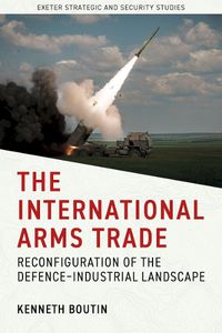 Cover image for The International Arms Trade