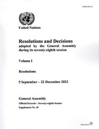 Cover image for Resolutions and Decisions Adopted by the General Assembly During its Seventy-eighth Session: Volume I