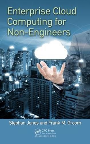 Cover image for Enterprise Cloud Computing for Non-Engineers