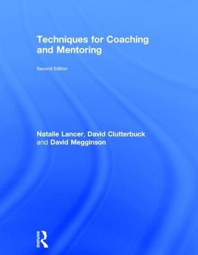 Cover image for Techniques for Coaching and Mentoring