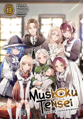 Cover image for Mushoku Tensei: Jobless Reincarnation (Light Novel) Vol. 13