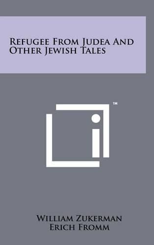 Cover image for Refugee from Judea and Other Jewish Tales