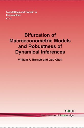 Cover image for Bifurcation of Macroeconometric Models and Robustness of Dynamical Inferences