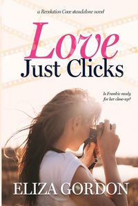 Cover image for Love Just Clicks