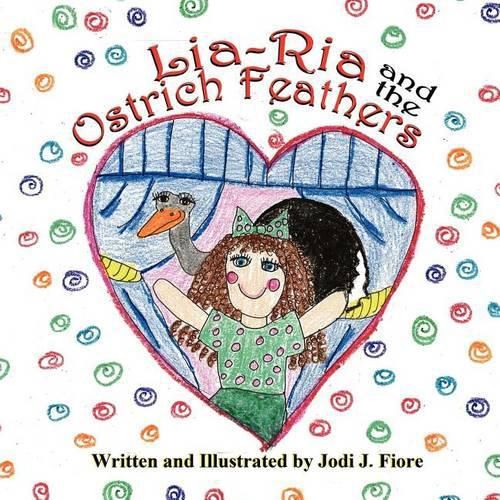 Cover image for Lia-RIA and the Ostrich Feathers