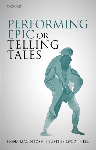 Cover image for Performing Epic or Telling Tales