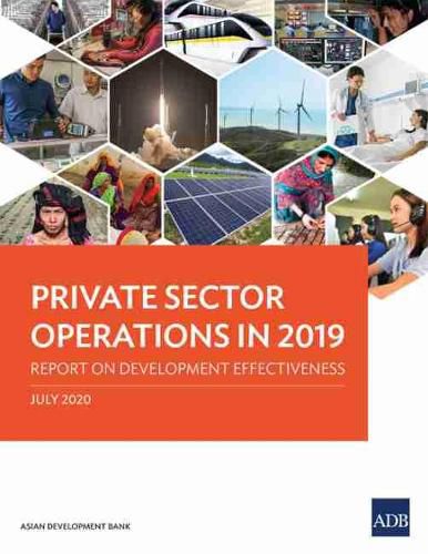 Cover image for Private Sector Operations in 2019: Report on Development Effectiveness