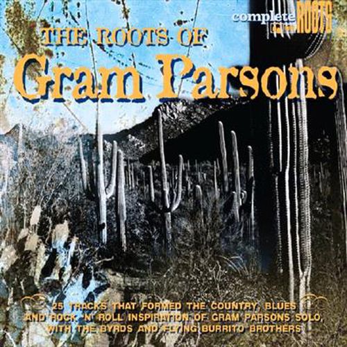 Roots Of Gram Parsons