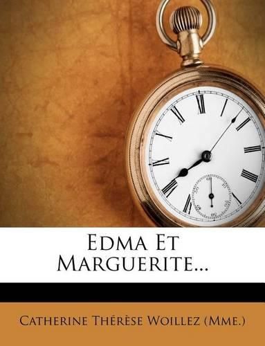 Edma Et Marguerite...