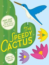 Cover image for Speedy Cactus: Make Any Room Look Sharp