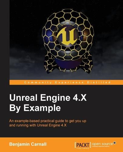 Cover image for Unreal Engine 4.X By Example