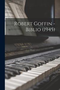 Cover image for Robert Goffin - Biblio (1945)