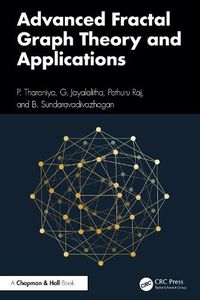 Cover image for Advanced Fractal Graph Theory and Applications