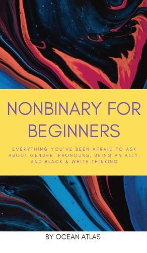 Cover image for Nonbinary For Beginners