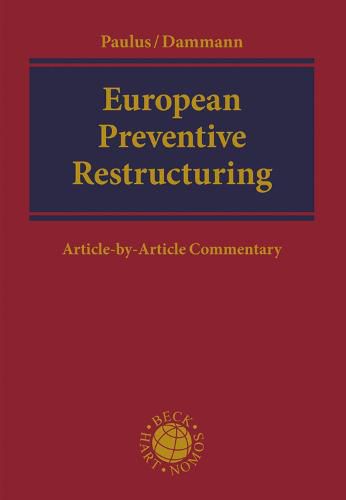 Cover image for European Preventive Restructuring: An Article-by-Article Commentary