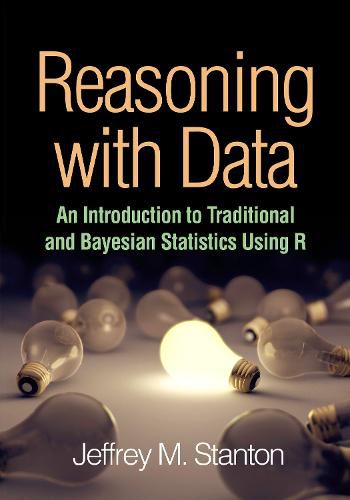 Cover image for Reasoning with Data: An Introduction to Traditional and Bayesian Statistics Using R